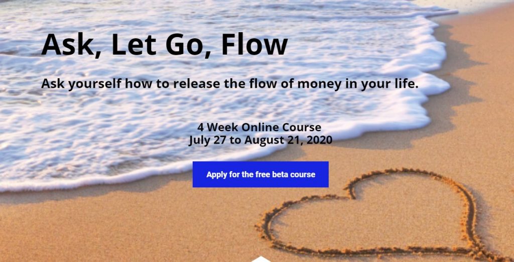 ask, let go, flow beta course through memyselfandmoney.com